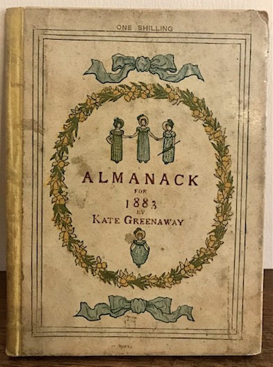 Kate Greenaway Almanack for 1883 s.d. (1882) London - New York George Routledge and Sons